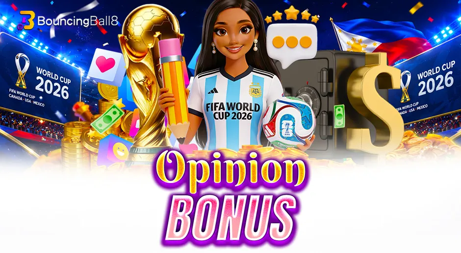 BouncingBall8 Opinion Bonus