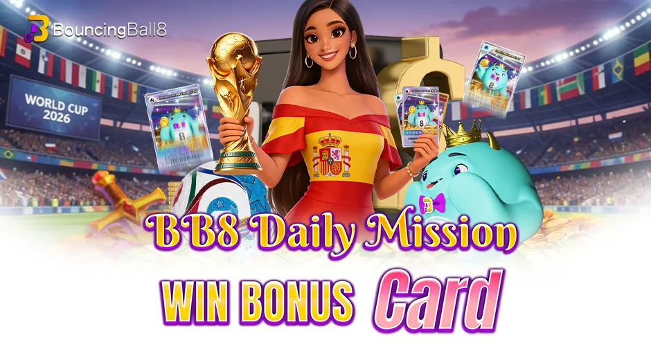 BouncingBall8 BouncingBall8 Daily Mission Win Bonus Card